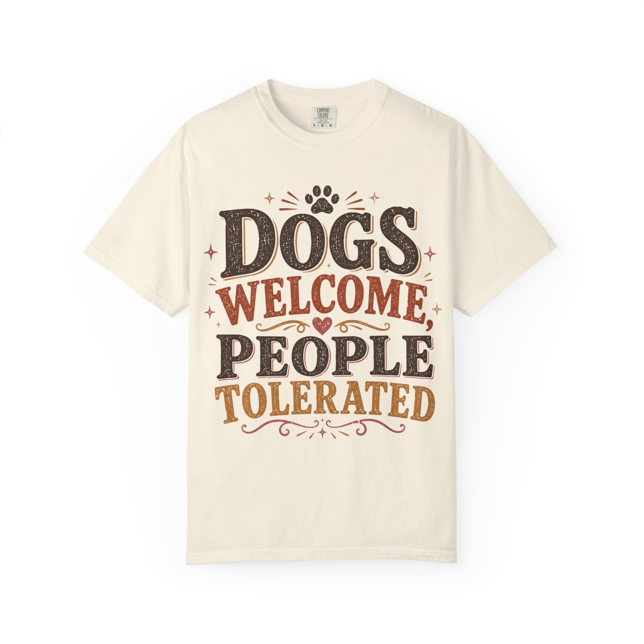 Dogs Welcome, People Tolerated Retro T-Shirt