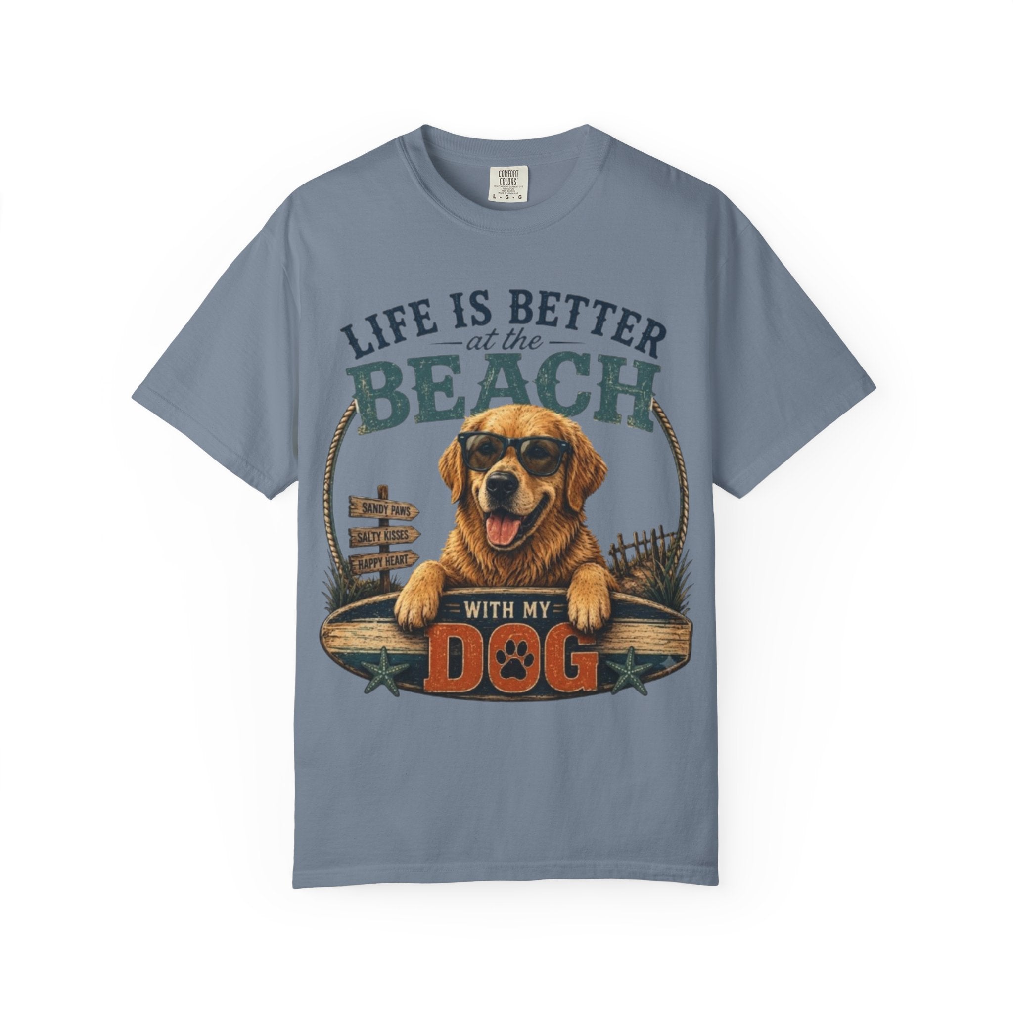 Life Is Better at the Beach With My Dog Comfort Colors® T-Shirt