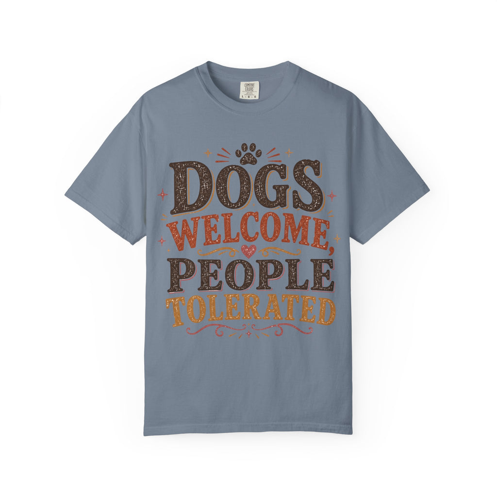Dogs Welcome, People Tolerated Retro T-Shirt