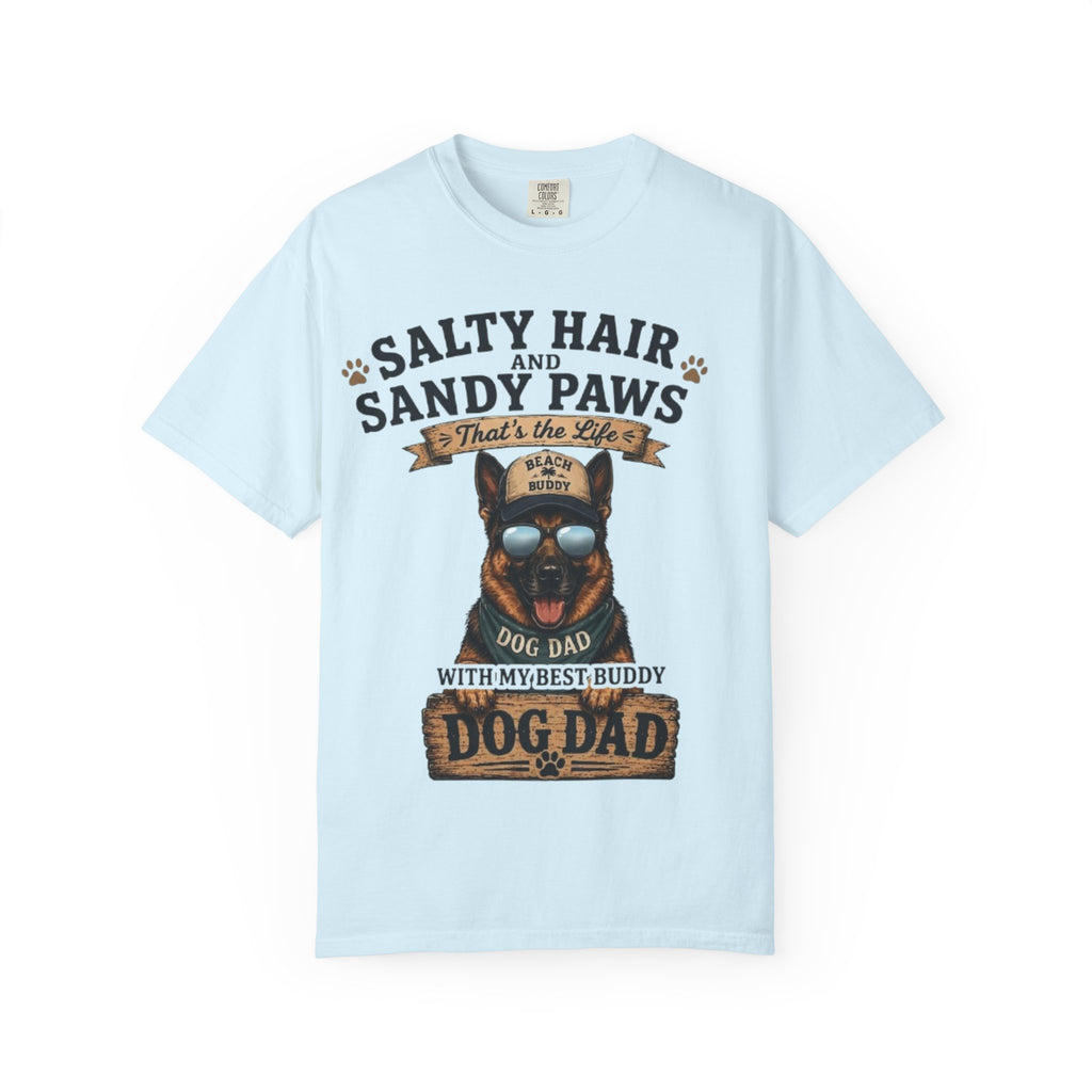 Salty Hair & Sandy Paws Dog Dad Comfort Colors® T-Shirt