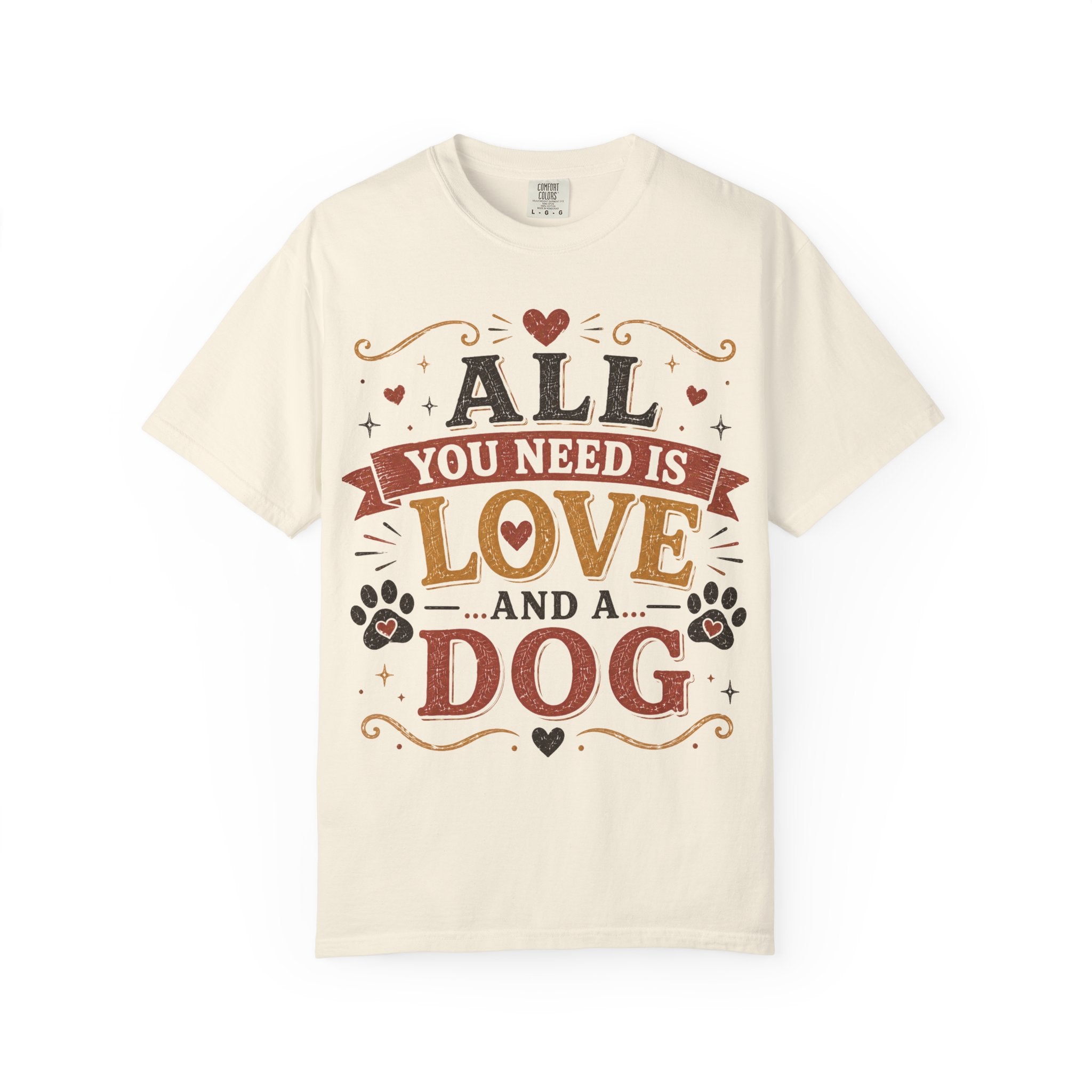 All You Need Is Love... And A Dog Retro T-Shirt