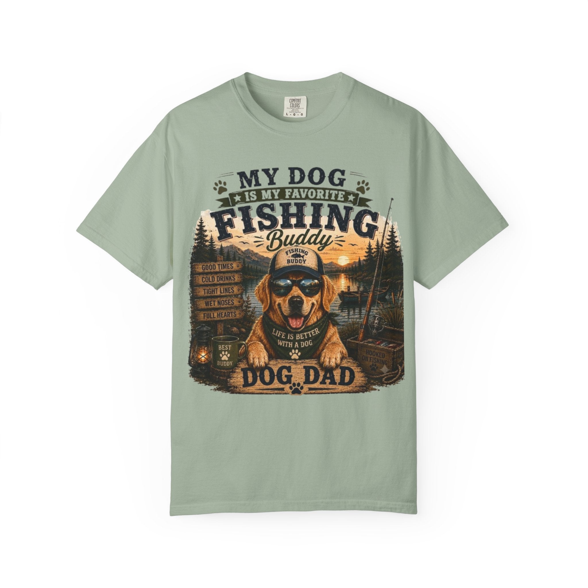 My Dog Is My Favorite Fishing Buddy Comfort Colors® T-Shirt