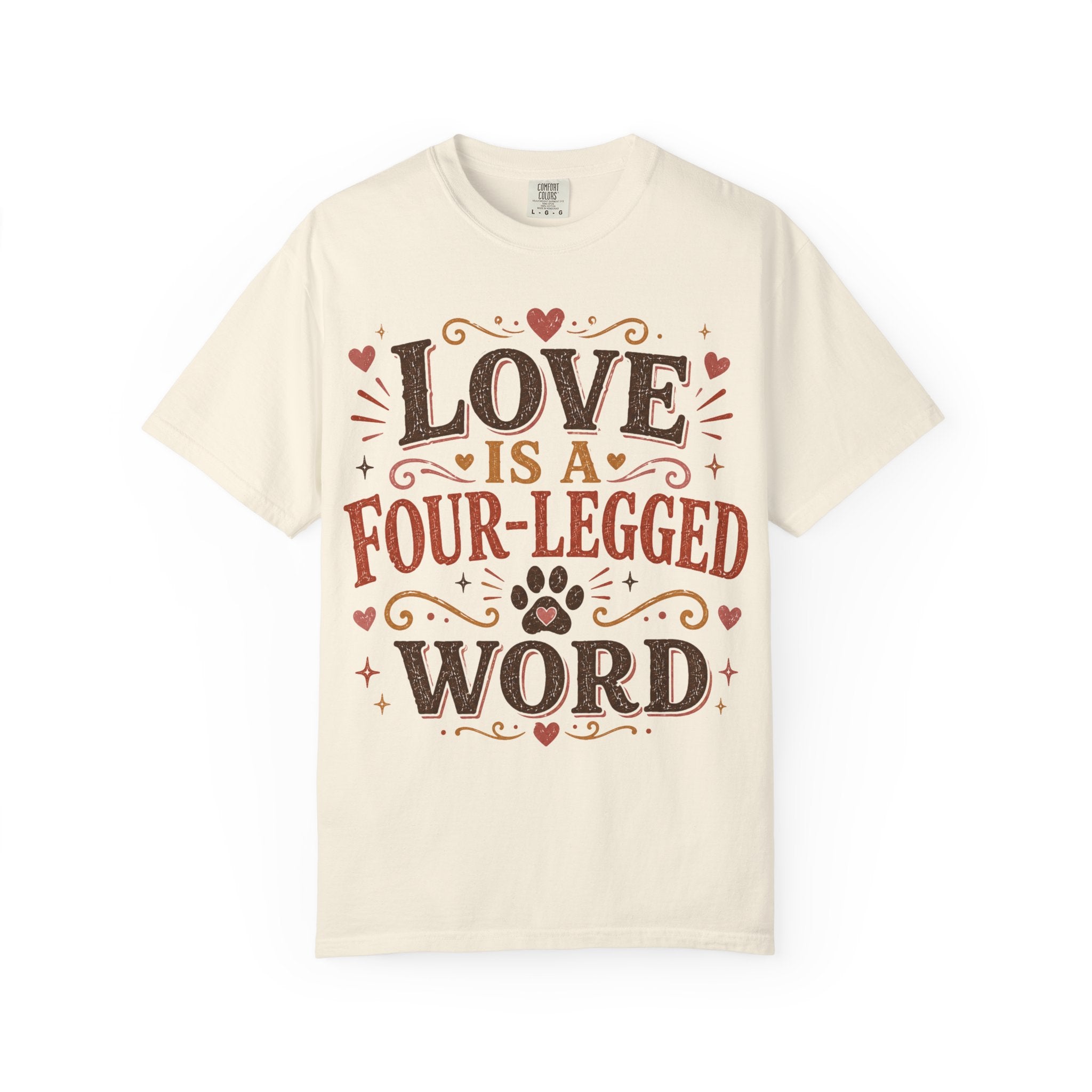 Love Is A Four-Legged Word Retro T-Shirt