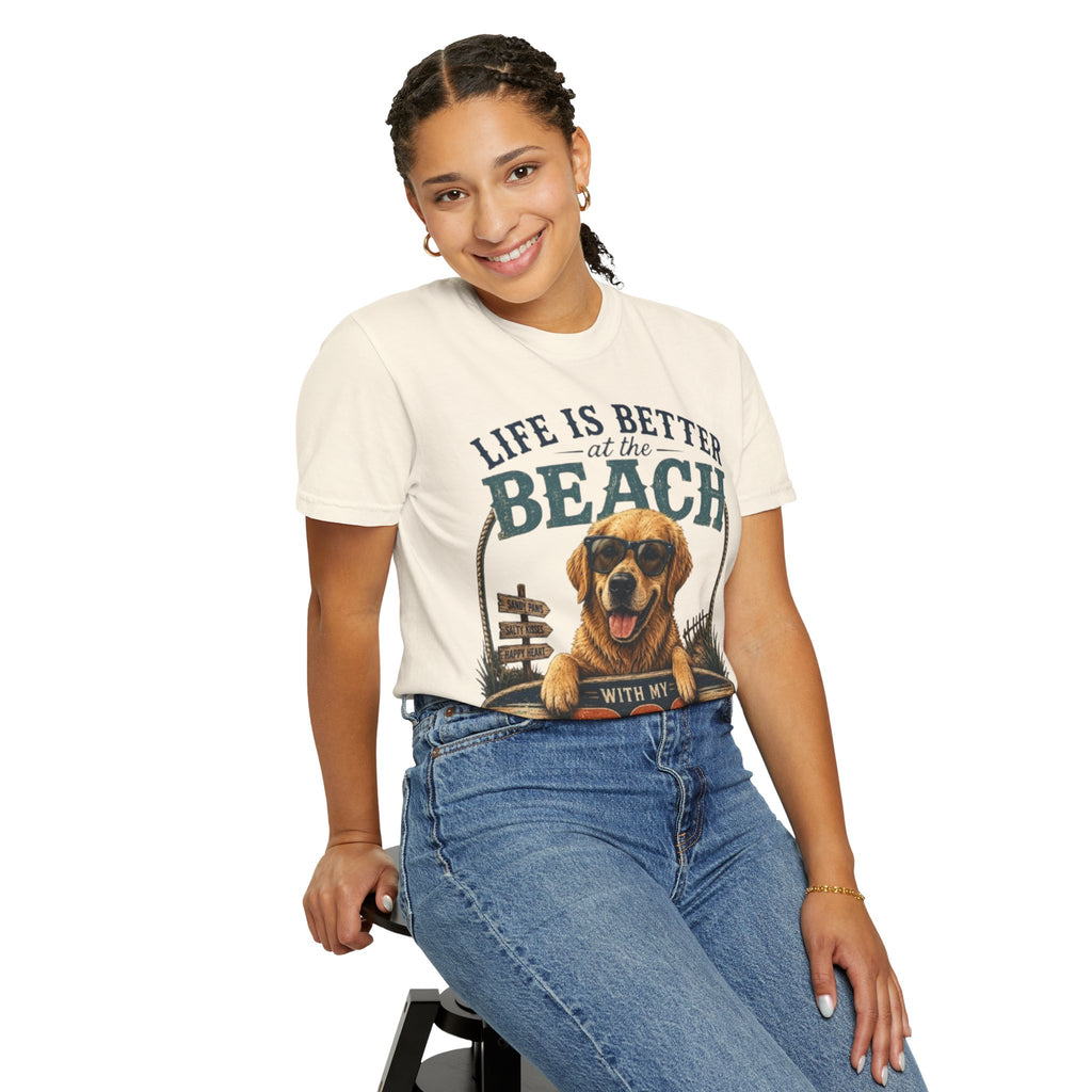 Life Is Better at the Beach With My Dog Comfort Colors® T-Shirt
