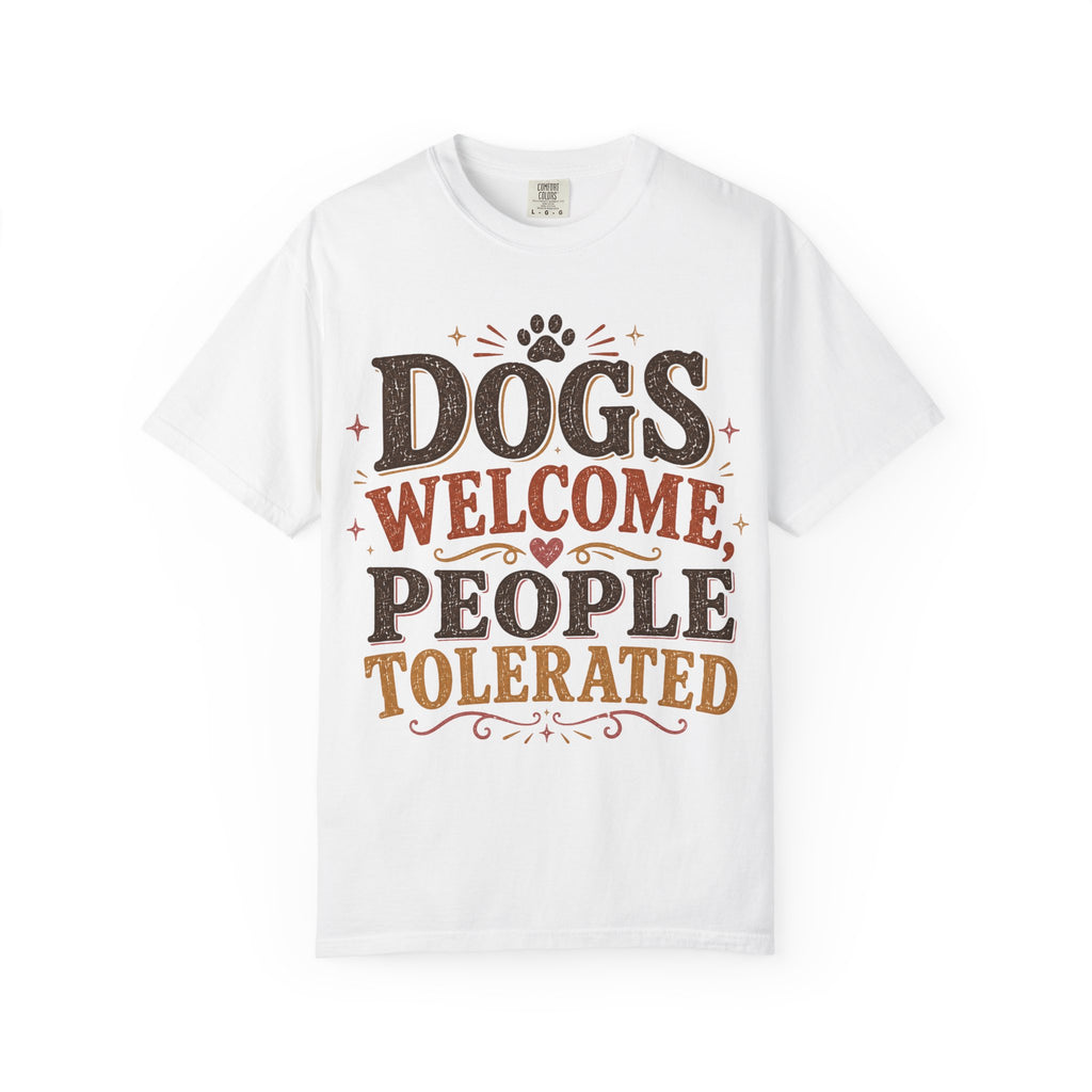 Dogs Welcome, People Tolerated Retro T-Shirt