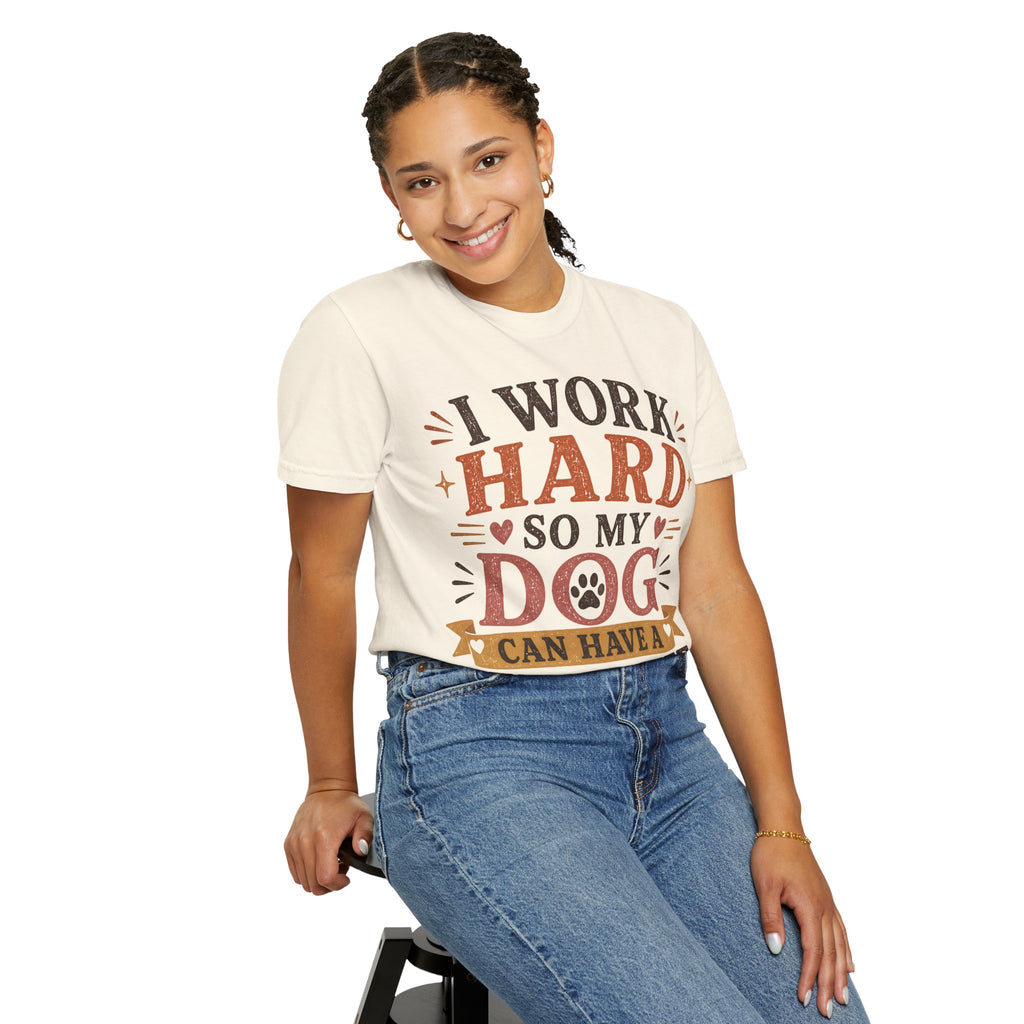 I Work Hard So My Dog Can Have A Better Life Retro T-Shirt