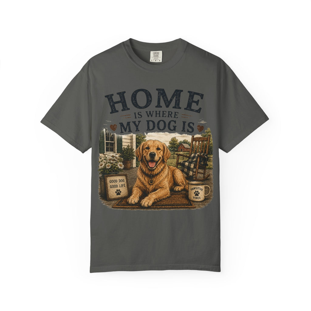 Home Is Where My Dog Is Retro T-Shirt