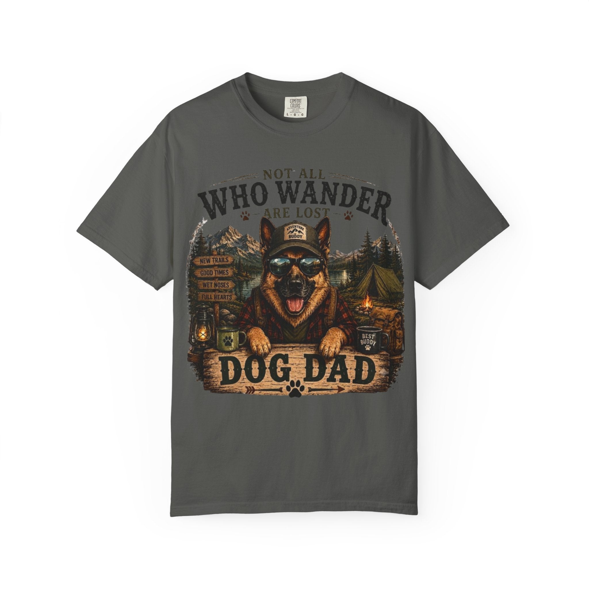 Not All Who Wander Are Lost Dog Dad Comfort Colors® T-Shirt