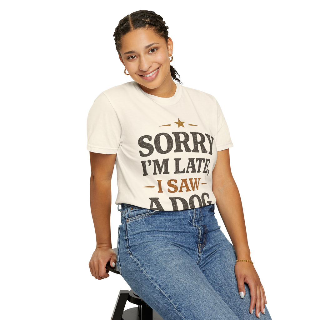Sorry I’m Late, I Saw a Dog Retro T-Shirt