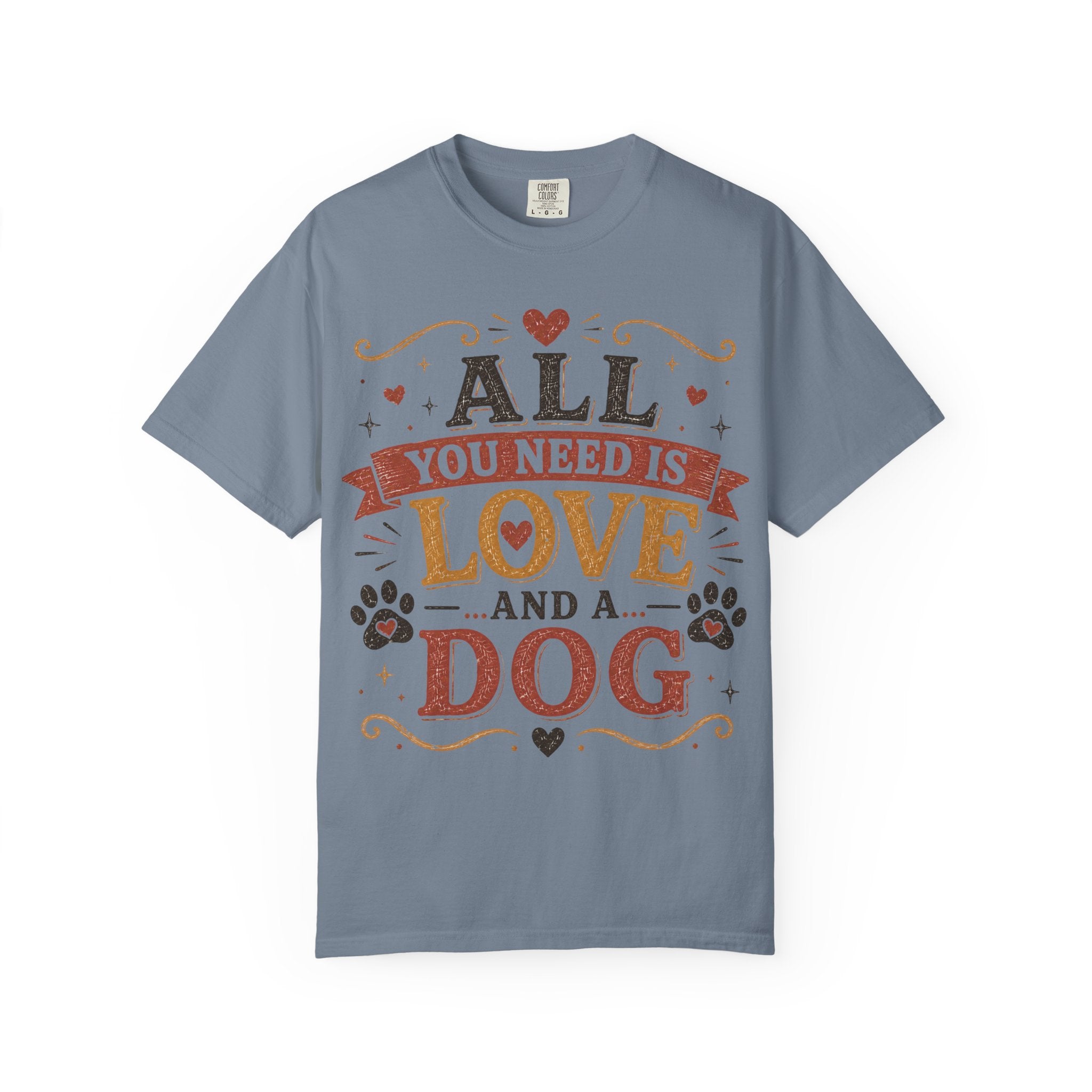 All You Need Is Love... And A Dog Retro T-Shirt